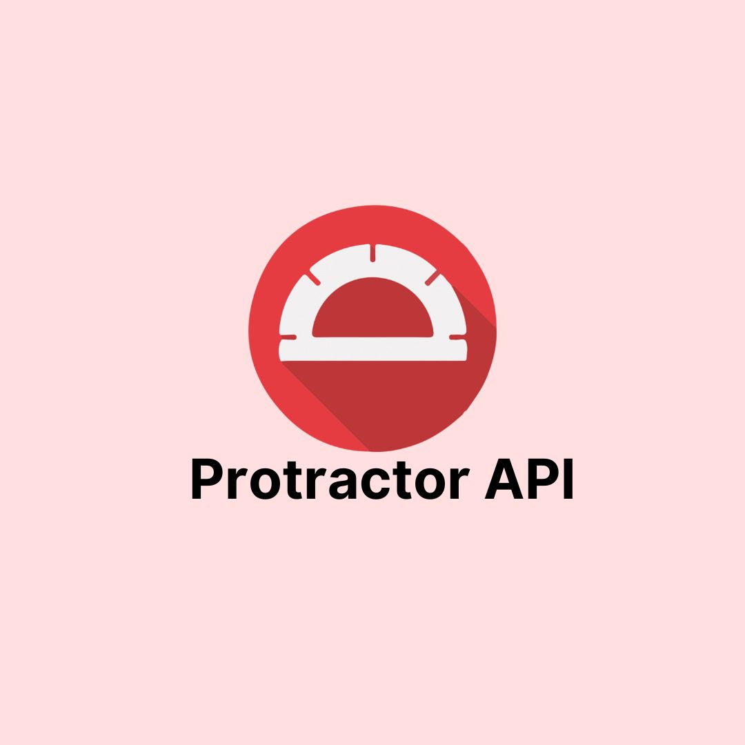Protractor API Training 